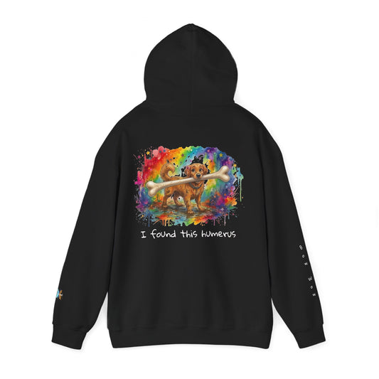 I Found This Humerus Colorful Dog Hoodie Front & Back