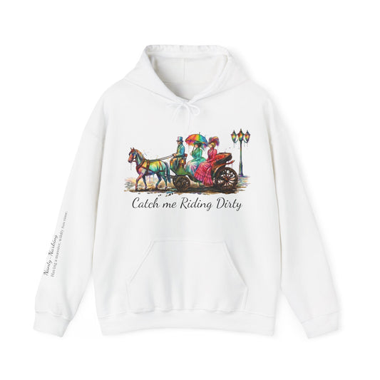 Catch Me Riding Dirty Victorian Carriage Hoodie
