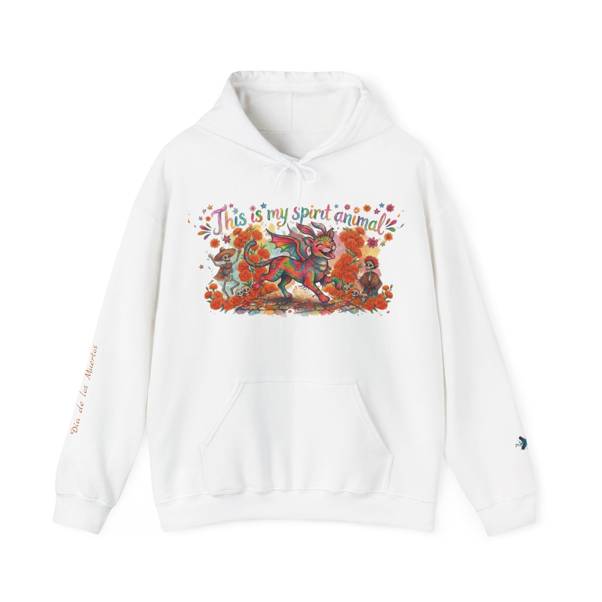 This is My Spirit Animal, Day of the Dead Hoodie | Dia de los Muertos Alebrije Sweatshirt