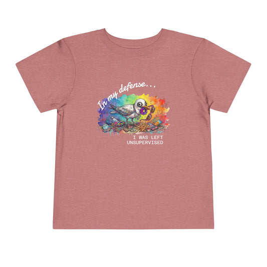 In my Defense, I Was Left Unsupervised, Colorful Funny Seagull Toddler Tee
