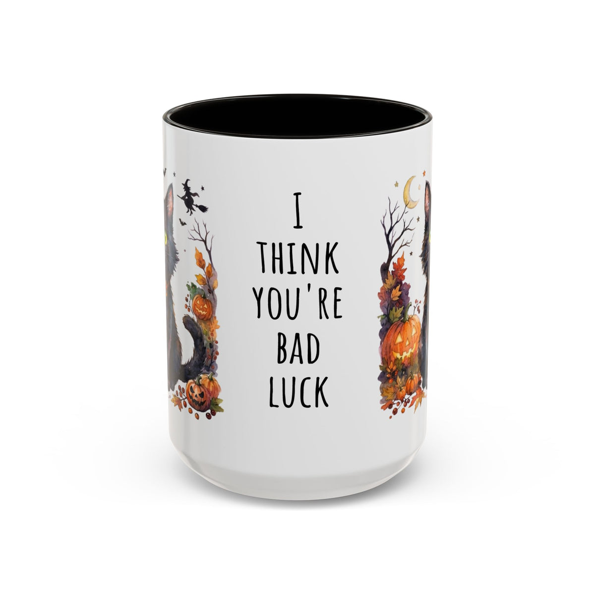 I Think You're Bad Luck, Black Cat Halloween Mug